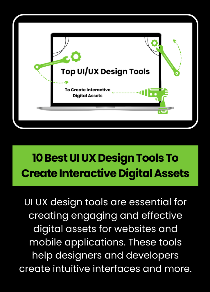 10 Best UI UX Design Tools To Create Interactive Digital Assets