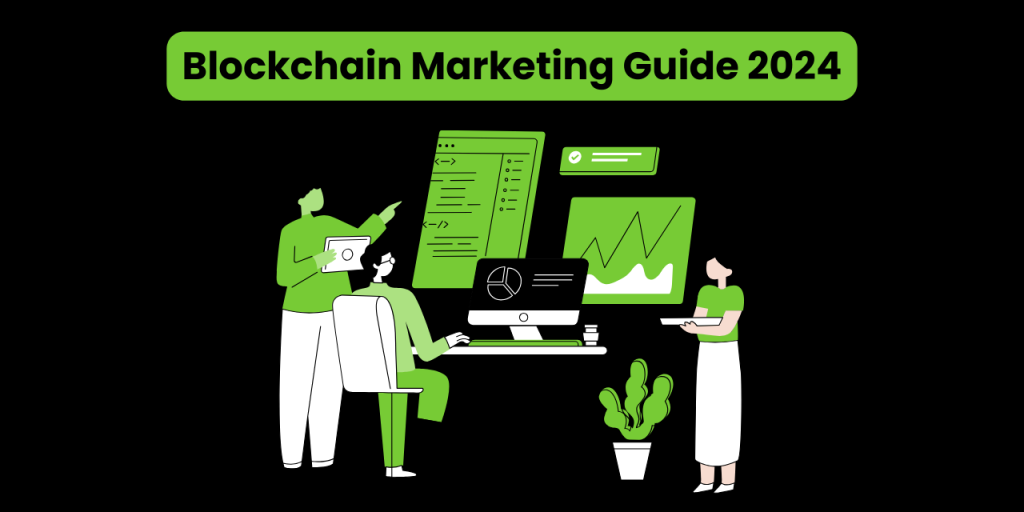 Blockchain Marketing Guide 2024