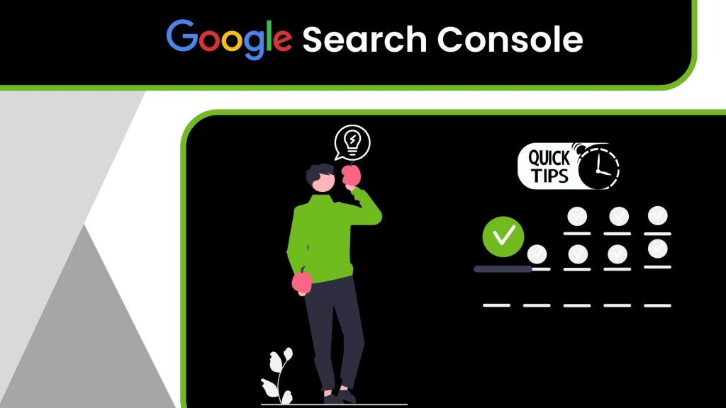 Quick tips to use google search console