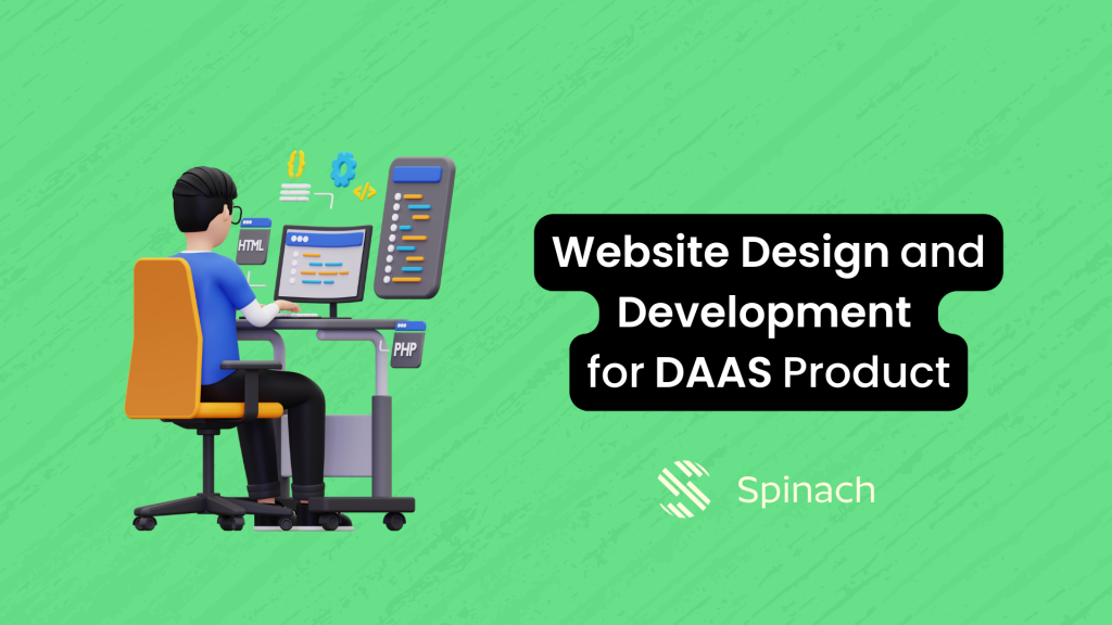 Website Design and Development for Daas Product Spinach