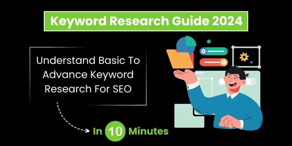 Guide to Keyword Research for SEO in 10 Minutes